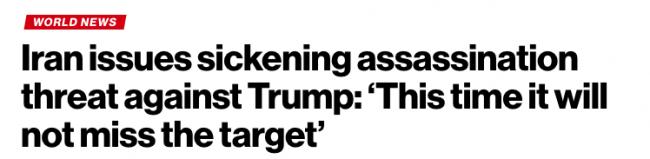 伊朗向川普发出死亡威胁:“这一次不会失手” 伊朗向川普发出死亡威胁:“这一次不会失手”